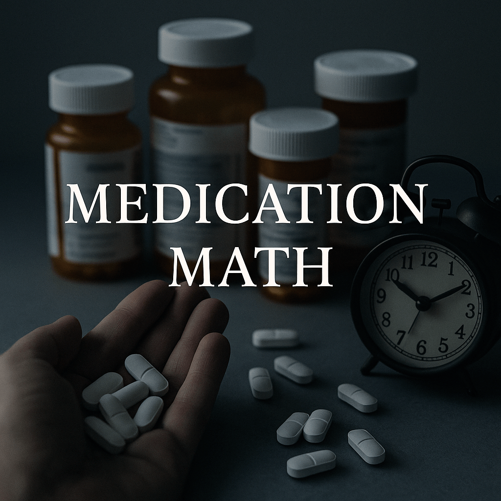 💊 Medication Math